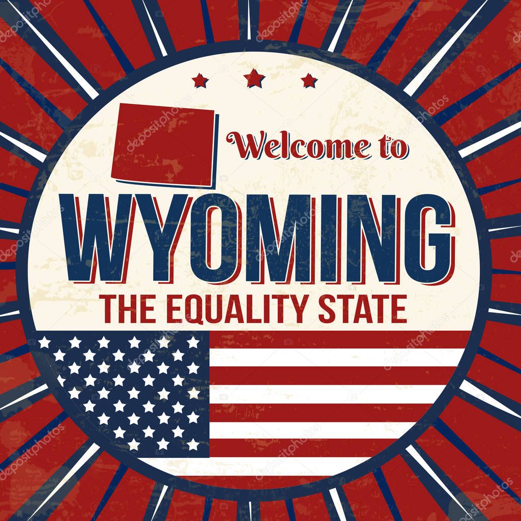 Welcome to Wyoming vintage grunge poster