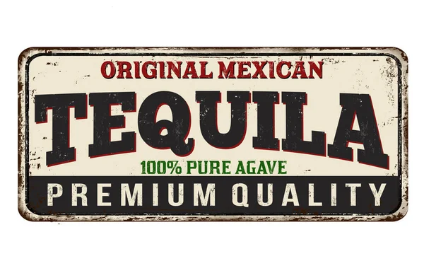 Sinal de metal enferrujado vintage Tequila — Vetor de Stock
