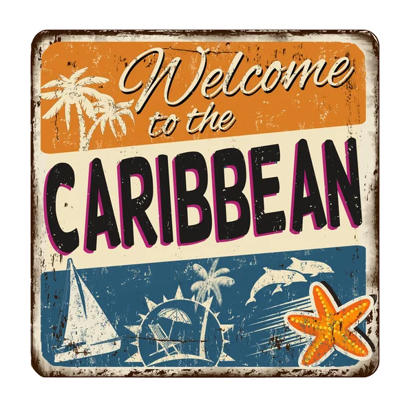 Bienvenue dans le panneau métal rouillé vintage caribéen — Image vectorielle