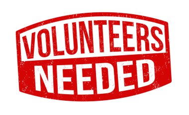 Volunteers needed sign or stamp clipart