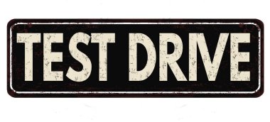 Test sürüşü vintage paslı metal işareti