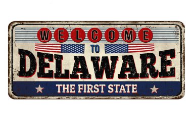 Delaware için vintage paslı metal işareti hoş geldiniz.