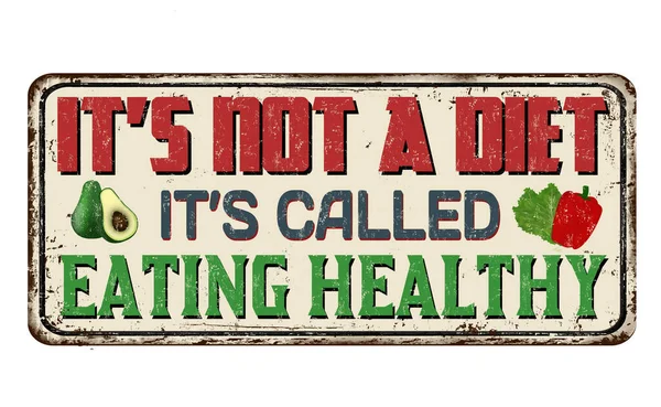 Nie Dieta Się Nazywa Jedzenie Zdrowego Rocznika Zardzewiały Znak Metalu — Wektor stockowy