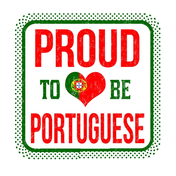 Proud Portuguese Sign Stamp White Background Vector Illustration — Stock Vector