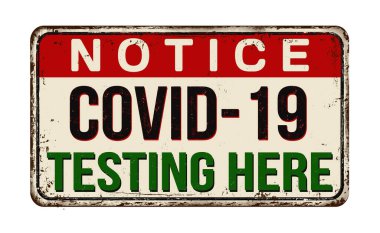 Beyaz arkaplanda paslı metal işareti, vektör illüstrasyonunda Covid-19 testi.