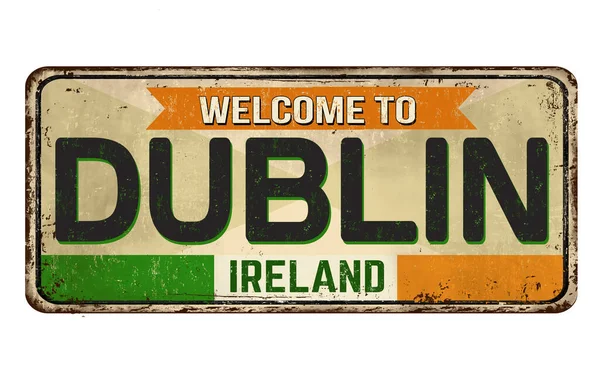 Beyaz Arkaplandaki Dublin Klasik Paslı Metal Tabelasına Hoş Geldiniz — Stok Vektör