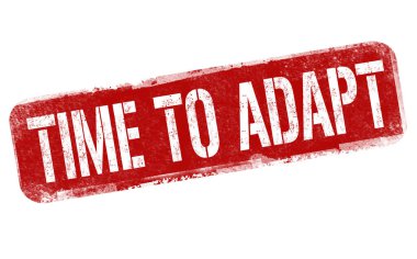 Beyaz arkaplandaki grunge kauçuk damgasını uyarlama zamanı, vektör illüstrasyonu