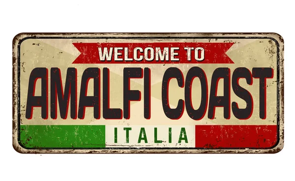 Bienvenue Amalfi Coast Vintage Rouillé Panneau Métallique Sur Fond Blanc — Image vectorielle