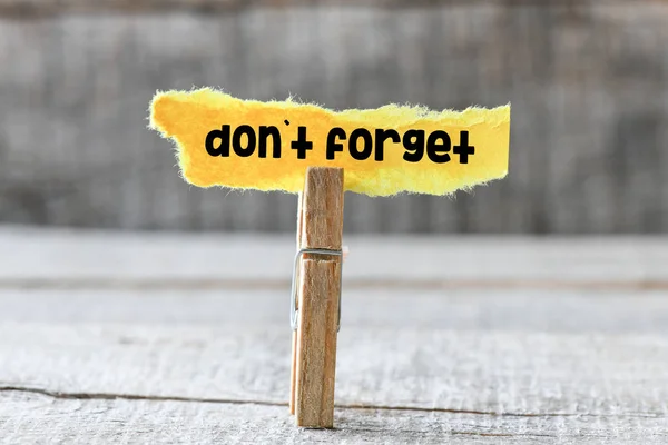 Paper Sheet Text Dont Forget Wooden Clip — Stock Photo, Image