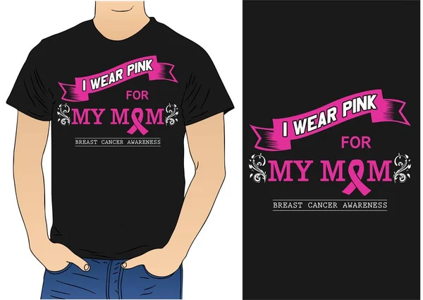 Wear Pink Mom Shirt — Stock Vector