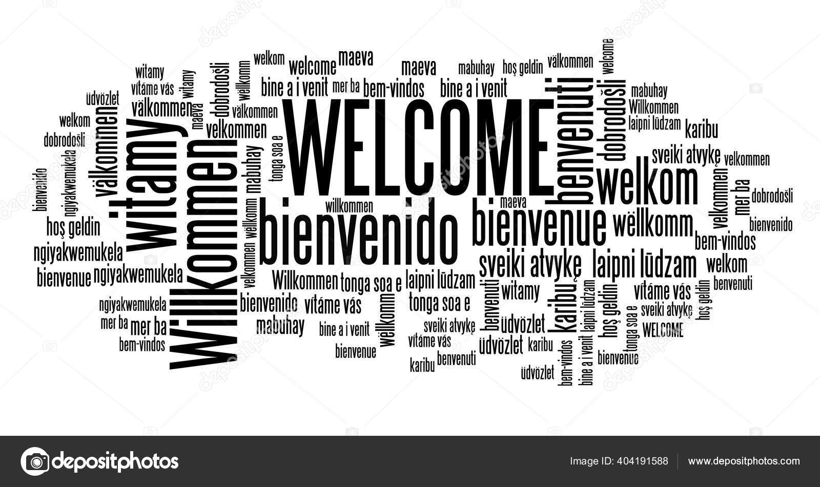 Bem Vindo Sinal Mensagem Sinal Boas Vindas Internacional Muitos Idiomas —  Foto © tupungato #404191588, image size:1600x951