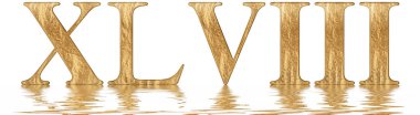 Romen rakamı Xlviii, octo et quadraginta, 48, kırk sekiz, izole beyaz, su yüzeyine yansıyan 3d render