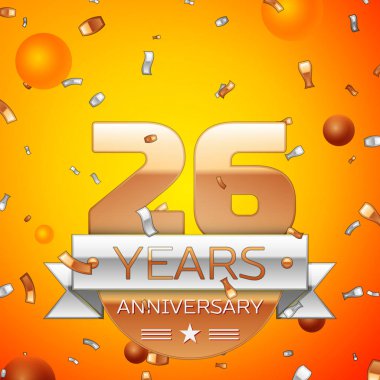 Gerçekçi yirmi altı yıl yıldönümü kutlamaları tasarım afiş. Altın numaraları ve gümüş kurdele, balon, konfeti turuncu zemin üzerine. Doğum günü partin için renkli vektör şablon öğeleri