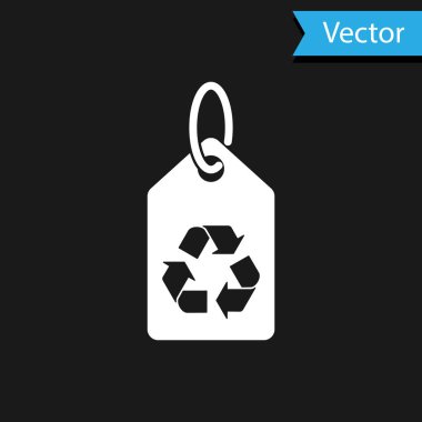 Siyah arkaplanda izole edilmiş geri dönüşüm sembolü simgesi olan beyaz etiket. Pankart, etiket, etiket, logo, çevre yeşili etiketi. Vektör İllüstrasyonu