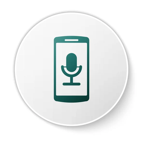 Icono de grabación móvil verde aislado sobre fondo blanco. Teléfono móvil con micrófono. Interfaz de teléfono inteligente aplicación grabadora de voz. Botón círculo blanco. Ilustración vectorial — Vector de stock