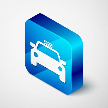 İzometrik Taksi araba simgesi beyaz arka plan üzerinde izole. Mavi kare düğmesi. Vektör İllüstrasyonu