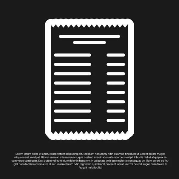 Black Paper check and financial check icon isolated on black background. Paper print check, shop receipt or bill. Vector Illustration