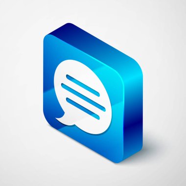 Beyaz arka planda yalıtılmış izometrik konuşma kabarcık sohbet simgesi. İleti simgesi. İletişim veya yorum sohbet sembolü. Mavi kare düğmesi. Vektör Illustration