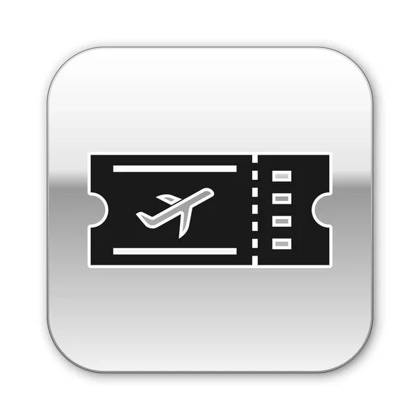 Czarna ikona biletu lotniczego na białym tle. Bilet samolotu. Srebrny kwadrat przycisk. Ilustracja wektorowa — Wektor stockowy