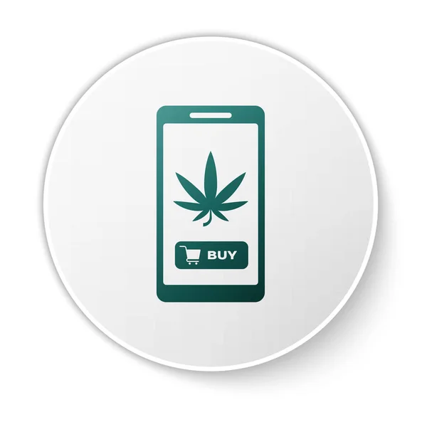 Teléfono móvil verde y marihuana medicinal o icono de la hoja de cannabis aislado sobre fondo blanco. Símbolo de compra online. Cesta del supermercado. Botón círculo blanco. Ilustración vectorial — Archivo Imágenes Vectoriales