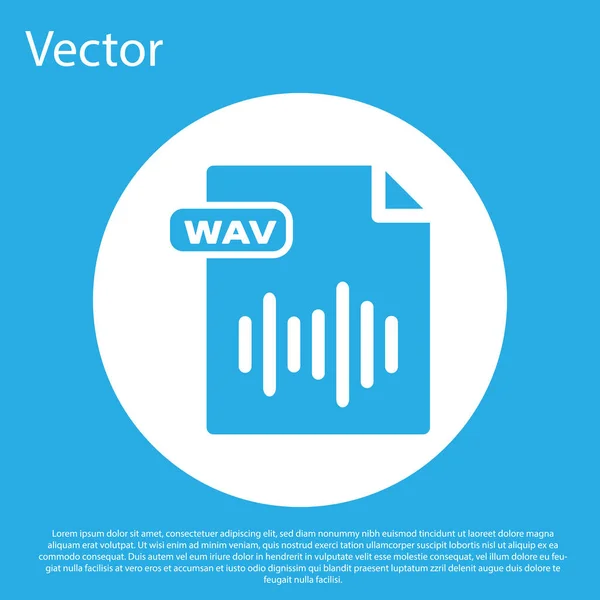 Documento de arquivo WAV azul. Baixar ícone de botão wav isolado no fundo azul. WAV formato de arquivo de áudio de forma de onda para arquivos de riff de áudio digital. Botão de círculo branco. Ilustração vetorial — Vetor de Stock