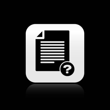 Siyah arka planda yalıtılmış Siyah Bilinmeyen belge simgesi. Soru işareti içeren dosya. Raporu, hizmeti ve genel arama işaretini tutun. Gümüş kare düğme. Vektör İllüstrasyonu