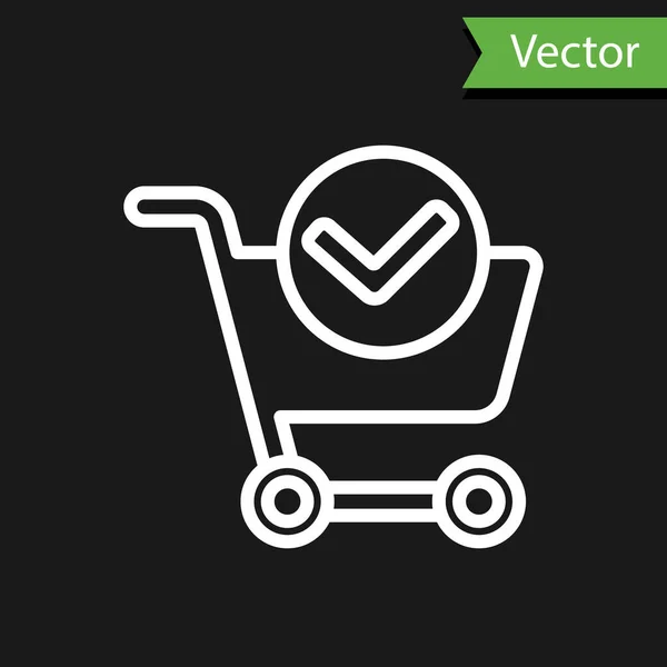 Weiße Linie Warenkorb Mit Häkchen Symbol Isoliert Auf Schwarzem Hintergrund — Stockvektor
