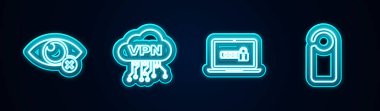 Satırı görünmez ya da gizli olarak ayarla, Cloud VPN arayüzü, şifreli dizüstü bilgisayar ve lütfen rahatsız etmeyin. Parlayan neon ikonu. Vektör.