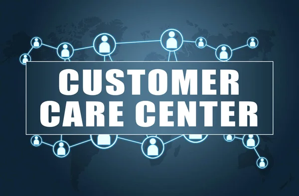 Customer Care Center Text Koncept Blå Bakgrund Med Världskarta Och — Stockfoto