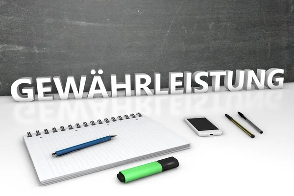 Gewaehrleistung 保証または保証のためのドイツ語の単語 ノートブック ペンと携帯電話とテキストコンセプト 3Dレンダリング図 — ストック写真