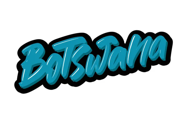 Botswana handritad modern borste bokstäver text. Vektor illustration logotyp för tryck och reklam. — Stock vektor