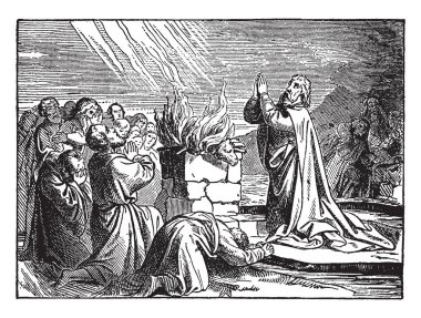 In the picture Elijah and some people are kneeled down before the altar and praising the god. The altar has a bull on top of it and it is on fire, vintage line drawing or engraving illustration. clipart