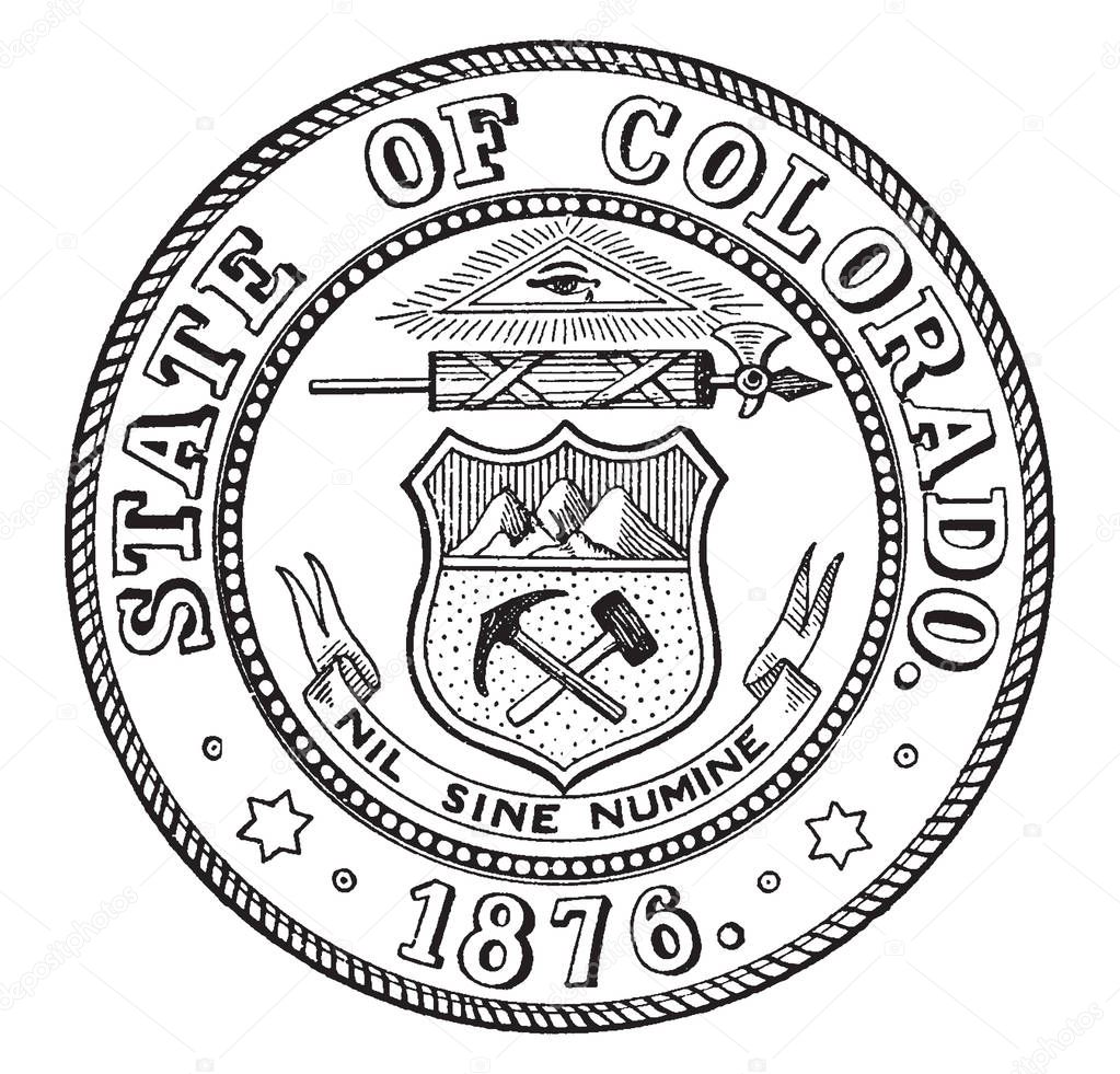 The state seal of Colorado, this circle shape seal shows The Eye of Providence, on top within triangle, below that rod with a battle axe bound together, with a ribbon, a shield has a pick and hammer, vintage line drawing or engraving illustration