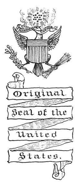 美国的原始印章 这只印章有鹰的胸部有盾牌 并拿着橄榄枝和箭 星星在上面 这封印读的是美国的原始印章 复古的线条绘制或雕刻插图 — 图库矢量图片