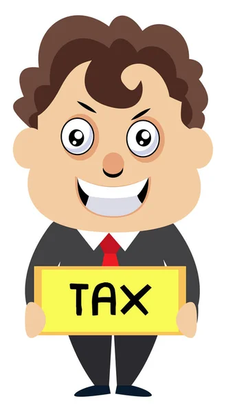 税の標識、イラスト、白い背景にベクトルを持つ男. — ストックベクタ