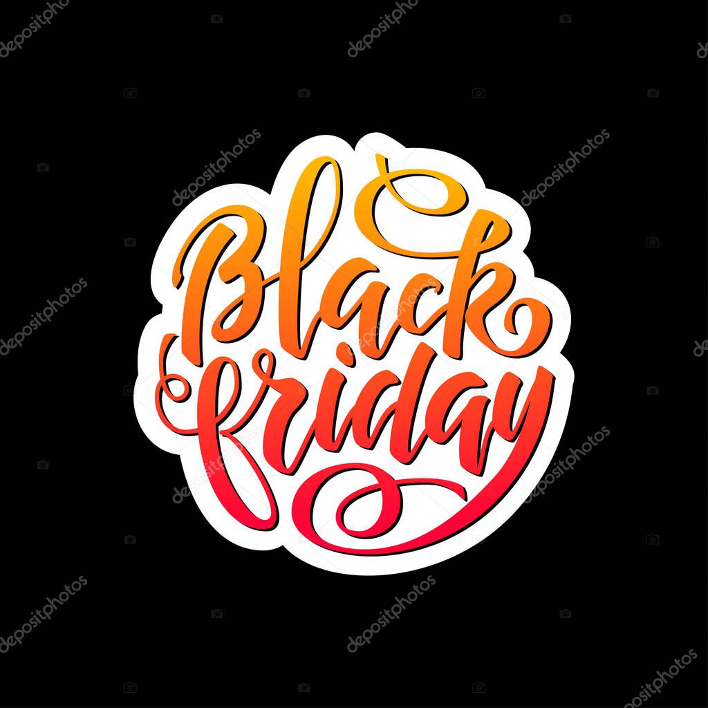 Black friday brush lettering, round vector design. Sticker with colored handwriting text