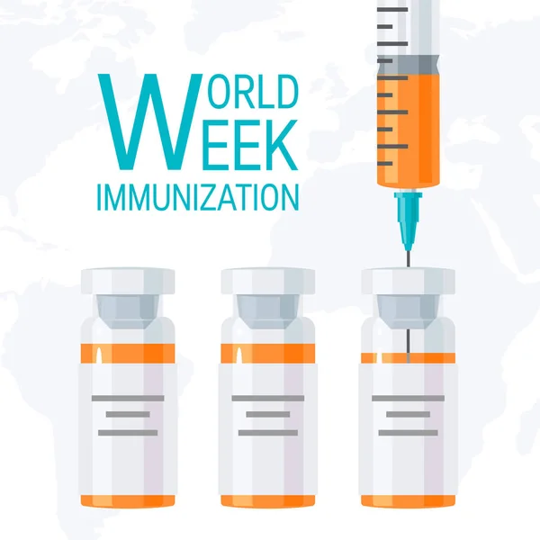 Immunizálás Hét Világképének Fecskendő Vakcina Vektoros Illusztráció Lapos Stílusú Palack — Stock Vector