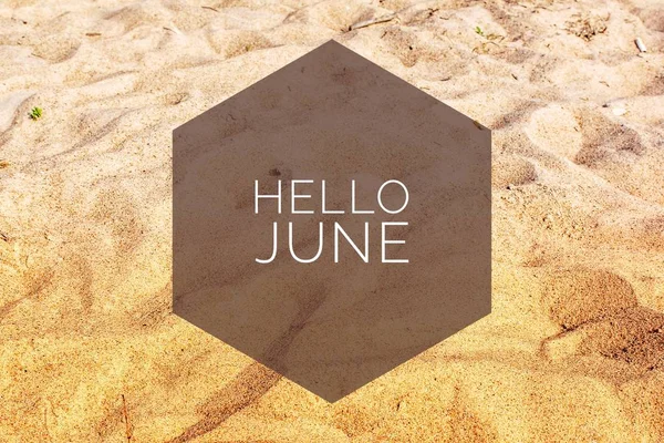 Banner Hello juni. Tekst op de foto. Tekst Hello June. Nieuwe maand. Nieuwe seizoen. Zomermaand. — Stockfoto