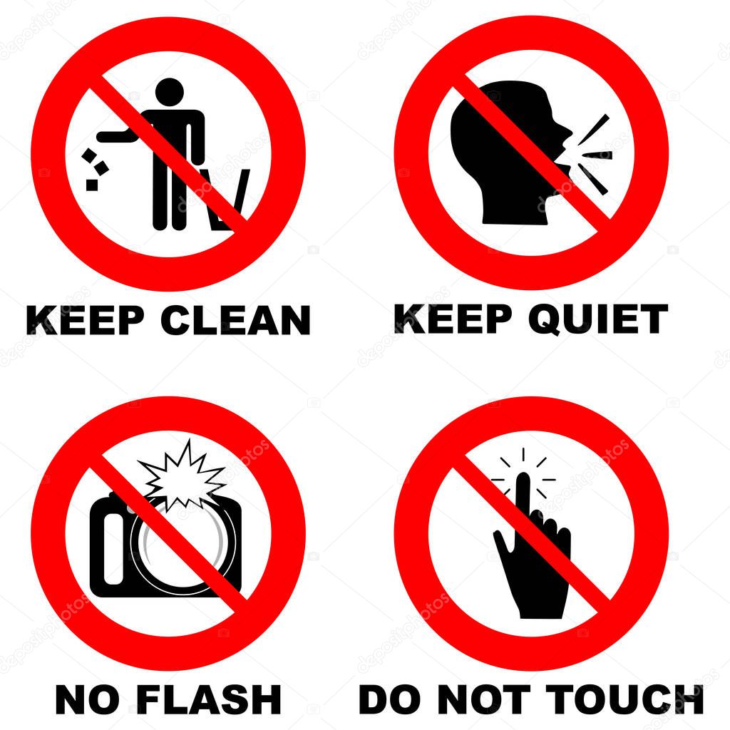 Different prohibition signs in red circle: no flash, do not touch, keep clean, keep quiet