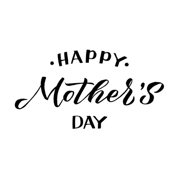 Happy Mother's Day Greeting Card. Black Calligraphy Inscription. - Vector — Stock Vector