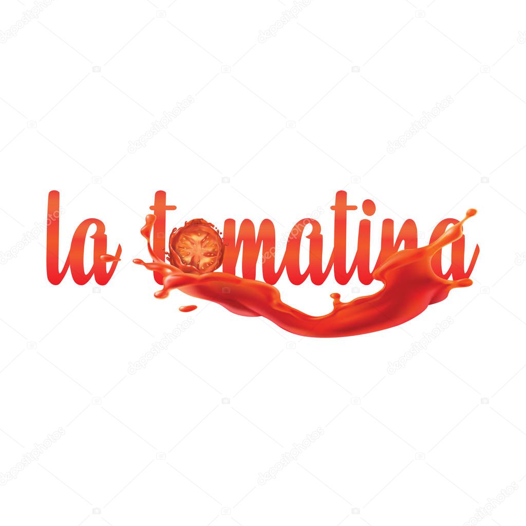 La Tomatina Festival Tomatoes Festival, background, flat cartoon vector illustration. Original trendy type for words la tomatina on white background.
