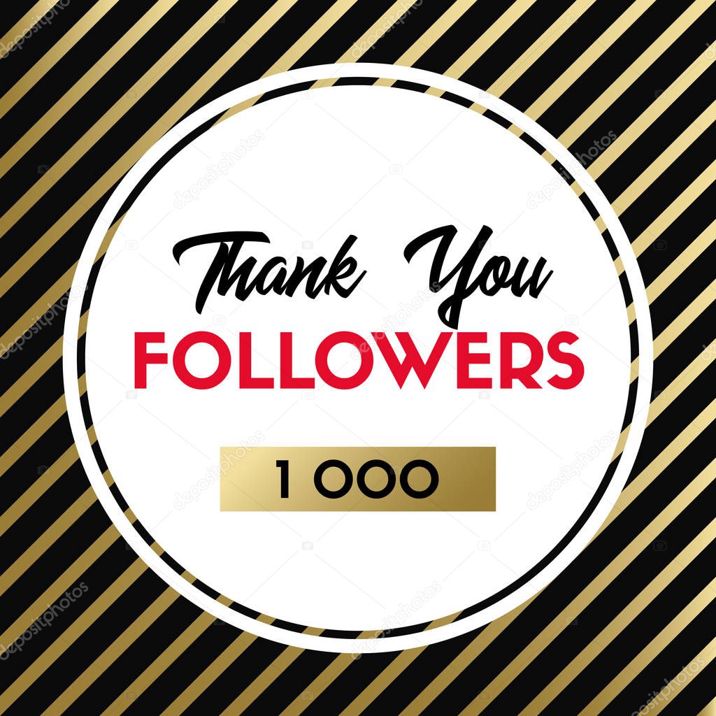 Thank you 1000 followers. Vector card for social media