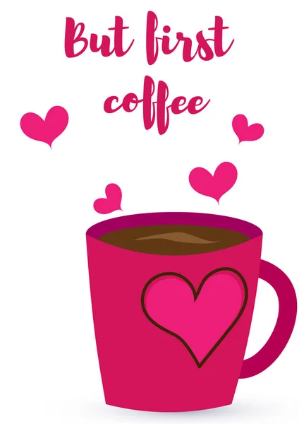 Vector Illustration Purple Cup Coffee Tea Heart White Background Inscription — Stock Vector