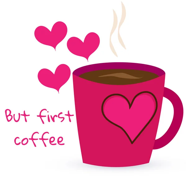 Vector Illustration Purple Cup Coffee Tea Heart White Background Inscription — Stock Vector