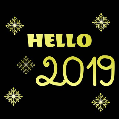 Vektör çizimi. Yazıt merhaba 2019 ve siyah zemin üzerinde kar taneleri.