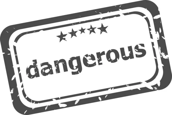 Palavra Perigosa Sobre Selo Borracha Velho Negócio — Fotografia de Stock