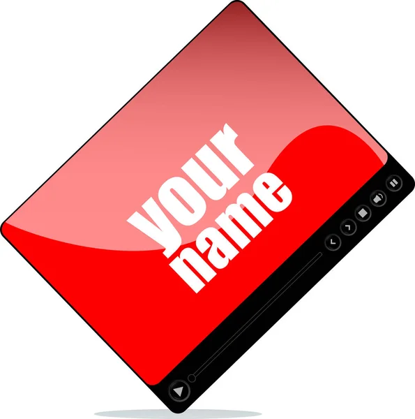 Lettore Video Web Con Parole Del Tuo Nome — Foto Stock