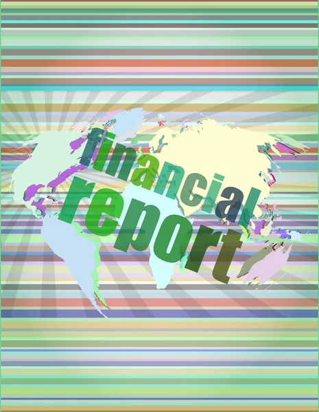 Finanční Zpráva Slovo Digitální Obrazovce Řízení Mise Rozhraní Technologie — Stock fotografie