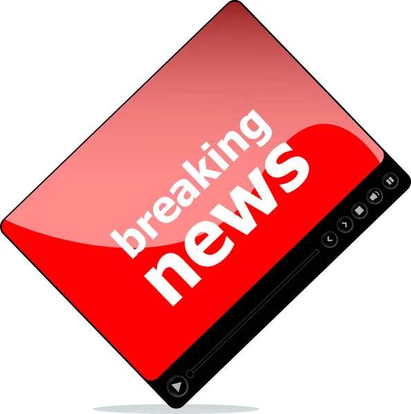 Social Media Concept Media Player Interface Breaking News Word — Stock Photo, Image