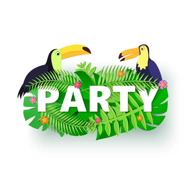 Word PARTY composition with jungle leaves flowers toucans on white background in paper cut style. Tropical birds yellow letters for design poster, banner, flyer T-shirt . Vector card illustration. — Stock Vector